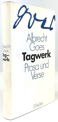 Seller image for Tagwerk. Prosa und Verse. for sale by Antiquariat Heiner Henke