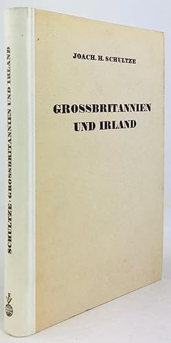 Seller image for Grossbritannien und Irland. Mit 33 Figuren im Text, 31 Abbildungen auf 16 Kunstdrucktafeln, 60 Tabellen im statistischen Anhang und 1 bersichtskarte. for sale by Antiquariat Heiner Henke