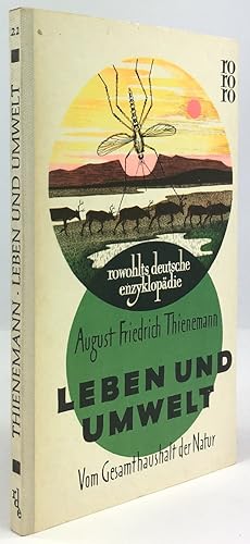 Imagen del vendedor de Leben und Umwelt. Vom Gesamthaushalt der Natur. a la venta por Antiquariat Heiner Henke