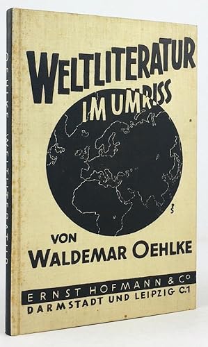 Bild des Verkufers fr Weltliteratur im Umri. Zweite Auflage. zum Verkauf von Antiquariat Heiner Henke