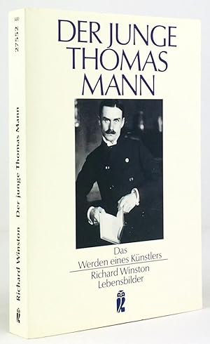 Bild des Verkufers fr Der junge Thomas Mann. Das Werden eines Knstlers 1875 bis 1911. Aus dem Amerikanischen von Sylvia Hofheinz. Ungekrzte, korrigierte Ausgabe. zum Verkauf von Antiquariat Heiner Henke