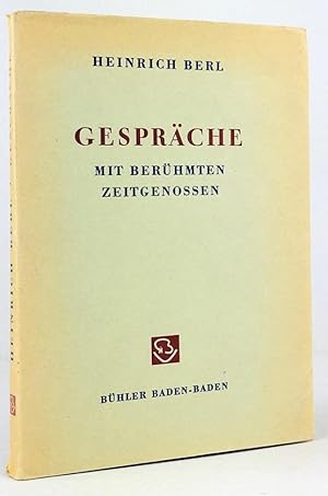 Bild des Verkufers fr Gesprche mit berhmten Zeitgenossen. zum Verkauf von Antiquariat Heiner Henke