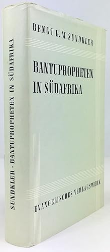 Immagine del venditore per Bantupropheten in Sdafrika. Deutsch von Hans Joachim Ruprecht venduto da Antiquariat Heiner Henke