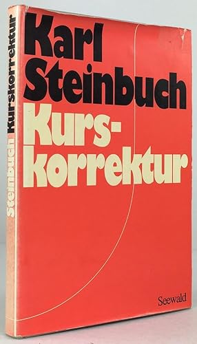 Imagen del vendedor de Kurskorrektur. Zweite Auflage. a la venta por Antiquariat Heiner Henke