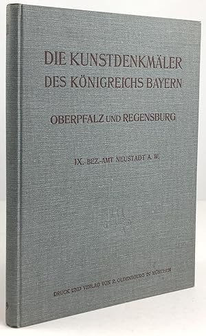 Imagen del vendedor de Bezirksamt Neustadt a. W.-N. Mit 6 Tafeln, 123 Abbildungen im Text und einer Karte. a la venta por Antiquariat Heiner Henke