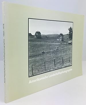 Amerikanische Landschaftsphotographie 1860 - 1978.