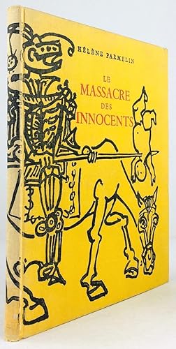 Seller image for Le massacre des innocents. L'Art et la guerre. for sale by Antiquariat Heiner Henke