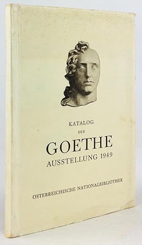 Seller image for Katalog der Goethe-Ausstellung anlsslich der 200. Wiederkehr von Goethes Geburtstag am 28. August 1949. for sale by Antiquariat Heiner Henke