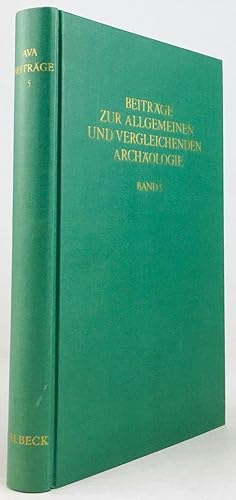 Bild des Verkufers fr Beitrge zur Allgemeinen und Vergleichenden Archologie Band 5. zum Verkauf von Antiquariat Heiner Henke