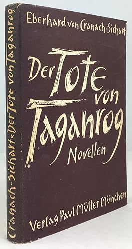 Seller image for Der Tote von Taganrog und andere Erzhlungen und Novellen. Holzschnitt-Vignetten und Schutzumschlag von Johanna Sengler. for sale by Antiquariat Heiner Henke