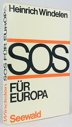 Bild des Verkufers fr SOS fr Europa. zum Verkauf von Antiquariat Heiner Henke