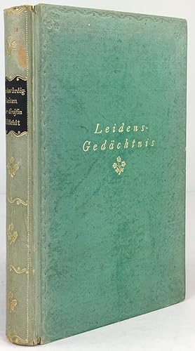 Leidensgedächtnis, das sind Denkwürdigkeiten der Gräfin zu Schleswig-Holstein Leonora Christina v...