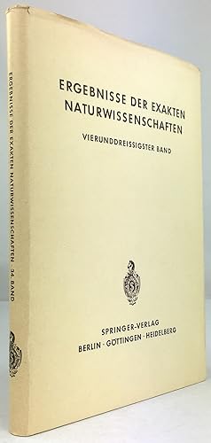 Seller image for Ergebnisse der exakten Naturwissenschaften. 34. Band. Mit 169 Abbildungen. for sale by Antiquariat Heiner Henke