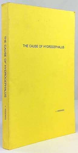 Seller image for The Cause of Hydrocephalus. for sale by Antiquariat Heiner Henke