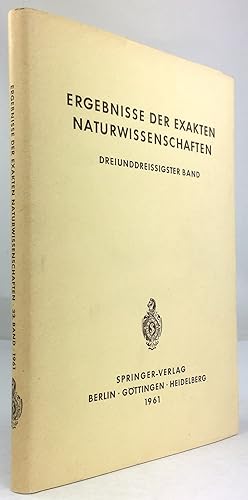 Seller image for Ergebnisse der exakten Naturwissenschaften. 33. Band. Mit 158 Abbildungen. for sale by Antiquariat Heiner Henke