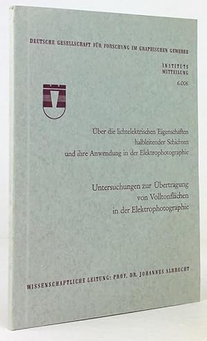 Imagen del vendedor de Untersuchungen zur bertragung von Volltonflchen in der Elektrophotographie. a la venta por Antiquariat Heiner Henke