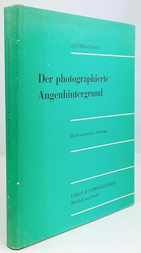 Immagine del venditore per Der photographierte Augenhintergrund. Mit 330 mehrfarbigen Abbildungen. venduto da Antiquariat Heiner Henke