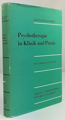 Image du vendeur pour Psychotherapie in Klinik und Praxis. Mit 101 Abbildungen und 4 Farbtafeln. mis en vente par Antiquariat Heiner Henke