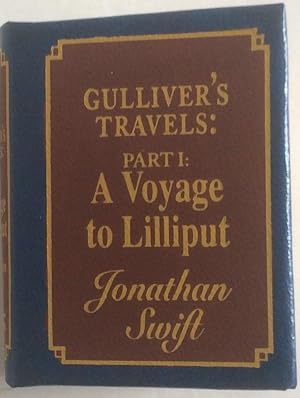 Image du vendeur pour Gulliver's Travels: Part 1: A Voyage to Lilliput mis en vente par Chris Barmby MBE. C & A. J. Barmby