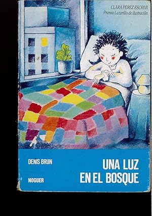 Seller image for Luz En El Bosqu, Una for sale by Papel y Letras