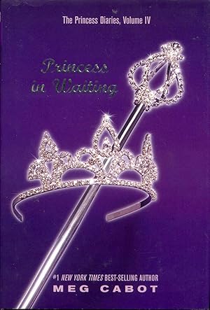 Imagen del vendedor de Princess in Waiting (The Princess Diaries, Volume IV) a la venta por Bookmarc's