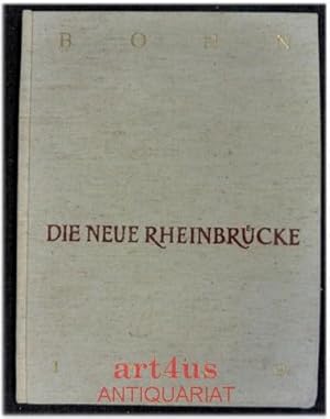 Bild des Verkufers fr Bonn : Die neue Rheinbrcke : 1949 zum Verkauf von art4us - Antiquariat