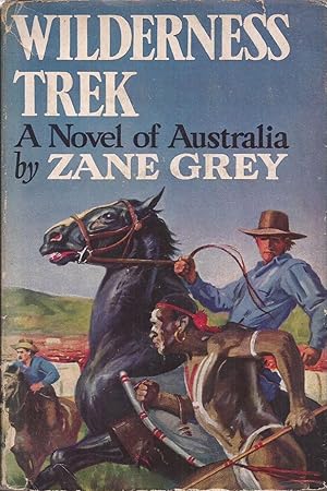 Seller image for Wilderness Trek: A Novel of Australia for sale by Auldfarran Books, IOBA