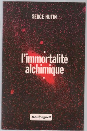 L'Immortalité alchimique