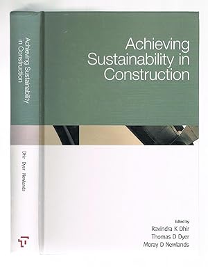 Seller image for Achieving Sustainability In Construction (6th International Congress of Global Construction) for sale by Andrew James Books