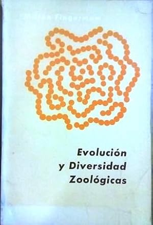 Seller image for EVOLUCION Y DIVERSIDAD ZOOLOGICAS for sale by LIBRERA LAS HOJAS