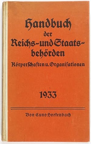 Bild des Verkufers fr Handbuch der Reichs- und Staatsbehrden. Krperschaften und Organisationen. zum Verkauf von Unterwegs Antiquariat M.-L. Surek-Becker