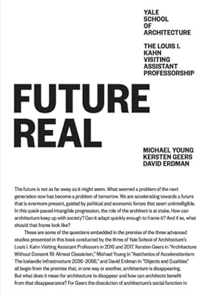 Imagen del vendedor de Future Real : Kersten Geers, Michael Young, David Erdman a la venta por GreatBookPrices