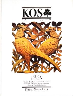 KOS - N. 15 - Rivista di cultura e storia delle scienze mediche, naturali e umane
