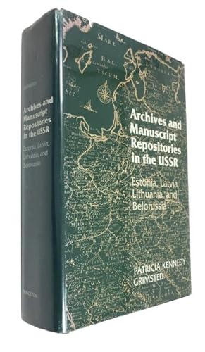 Image du vendeur pour Archives and Manuscript Repositories in the USSR: Estonia, Latvia, Lithuania, and Belorussia mis en vente par McBlain Books, ABAA