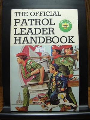 Seller image for THE OFFICIAL PATROL LEADER HANDBOOK for sale by The Book Abyss