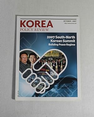 Bild des Verkufers fr Korea Policy Review (October 2007). 2007 South-North Korean Summit. Building Peace Regime. zum Verkauf von Versandantiquariat Waffel-Schrder