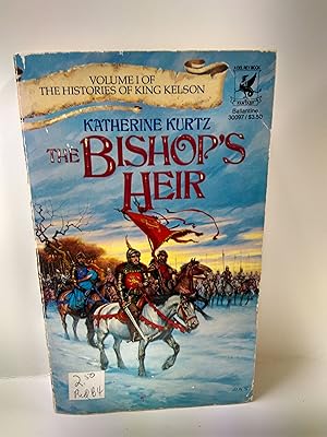 Seller image for The Bishop's Heir (The Histories of King Kelson, Volume 1) for sale by Fleur Fine Books