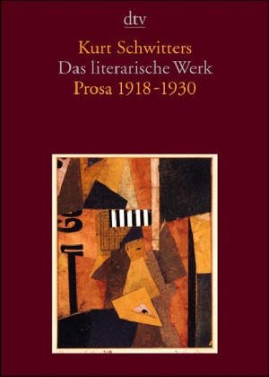 Das literarische Werk. Prosa 1918-1930