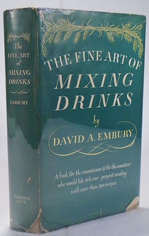 Seller image for The Fine Art of Mixing Drinks [COCKTAILS] for sale by Babylon Revisited Rare Books