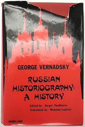 Russian Historiography: A History