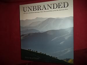 Imagen del vendedor de Unbranded. Four Men and Sixteen Mustangs. Three Thousand Miles across the American West. a la venta por BookMine