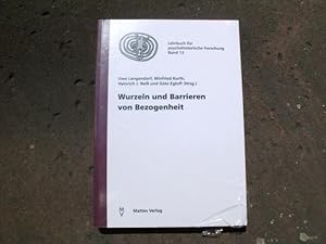 Bild des Verkufers fr Jahrbuch fr psychohistorische Forschung Band 12: Wurzeln und Barrieren von Bezogenheit. zum Verkauf von Versandantiquariat Abendstunde