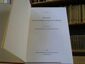 Bild des Verkufers fr Bismarck und die Einkreisung Deutschlands. T. 2. Das franzsisch-russische Bndnis zum Verkauf von BuchKaffee Vividus e.K.