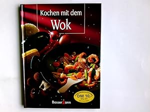 Bild des Verkufers fr Kochen mit dem Wok. Peter Nikolay. Red.: Marlein Meyer/Ralf Labitzky zum Verkauf von Antiquariat Buchhandel Daniel Viertel