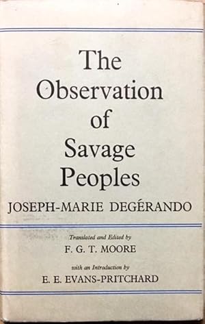 Imagen del vendedor de The Observation of Savage Peoples a la venta por Dial-A-Book