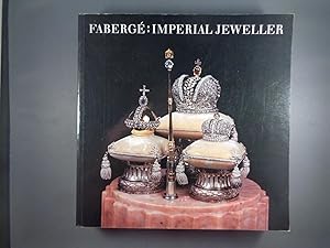 Imagen del vendedor de Faberge: Imperial Jeweller a la venta por Strawberry Hill Books