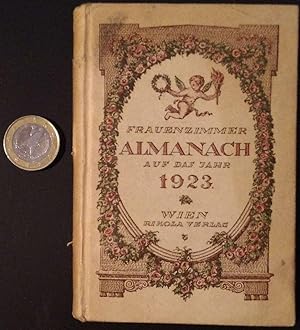 Frauenzimmer Almanach auf das Jahr 1923 der Liebe und Freundschaft gewidmet