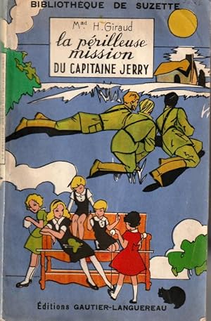 Seller image for La prilleuse mission du capitaine Jerry for sale by L'ivre d'Histoires