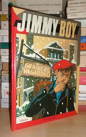 JIMMY BOY - T.1 : Graine De Vagabond