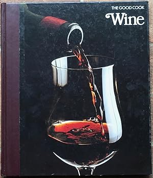 The Good Cook: Wine